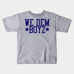 We Dem Boyz Kids T-Shirt